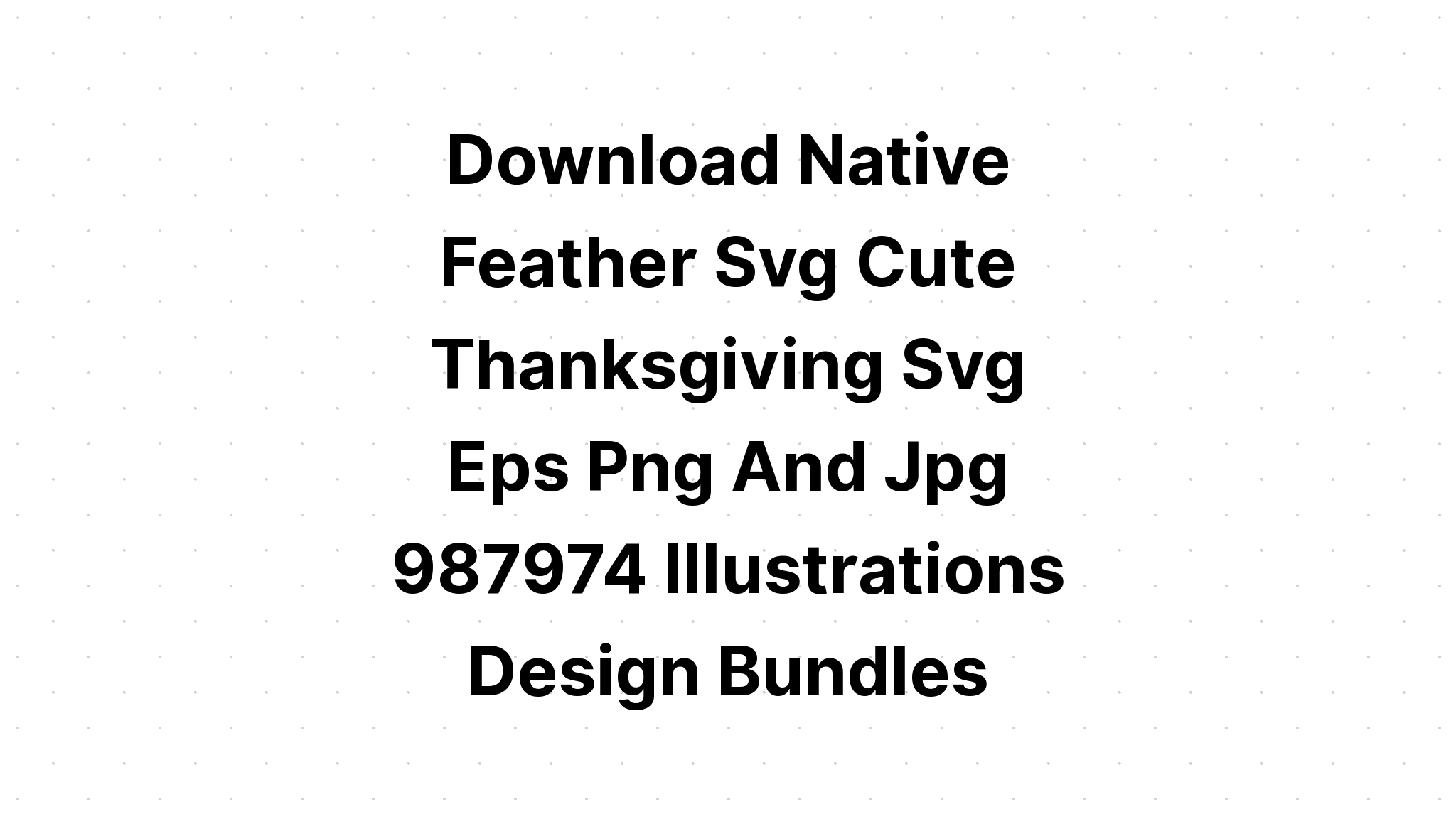 Download Cute Thanksgiving Svg - Layered SVG Cut File